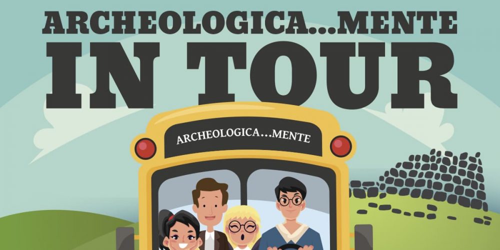 Archeologica…mente in Tour